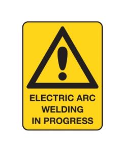 Warning Sign Electric Arc Welding In Progress