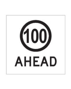 100 Ahead  600 x 600mm, Class 1 Reflective Corflute Sign