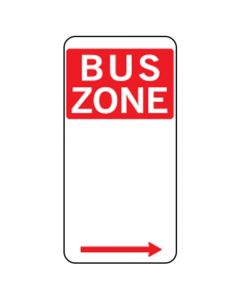 BUS ZONE SIGN WITH RIGHT ARROW