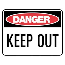 Danger Sign Keep Out 600 x 450mm | Jaybro