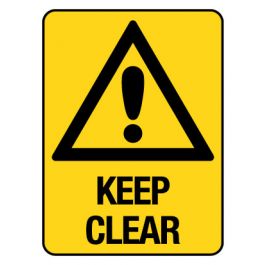 Keep Clear Warning Sign - Choose A Size And Material | Jaybro